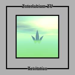 Interludium IV: Levitation